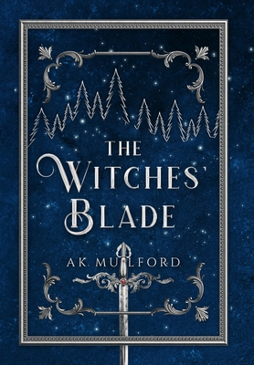 The Witches' Blade (The Five Crowns of Okrith, Band 2)