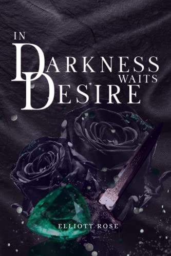 In Darkness Waits Desire (Nocturnal Hearts, Band 2)