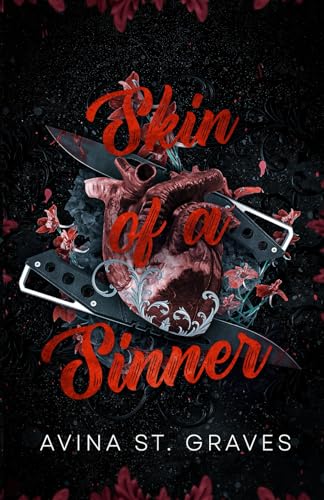 Skin of a Sinner: Special Edition with BLACK Pages