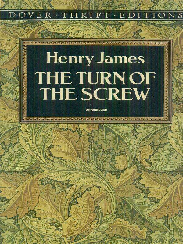 The Turn of the Screw (Dover Thrift Editions) (Dover Thrift Editions: Classic Novels)