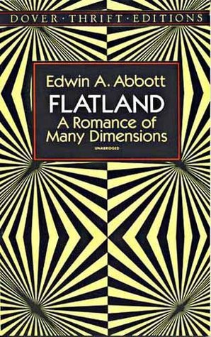 Flatland: A Romance of Many Dimensions[ FLATLAND: A ROMANCE OF MANY DIMENSIONS ] By Abbott, Edwin Abbott ( Author )Sep-21-1992 Paperback