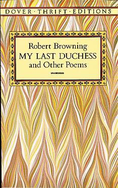 My Last Duchess and Other Poems (Dover Thrift Editions)