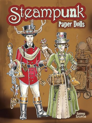 Steampunk Paper Dolls (Dover Paper Dolls)