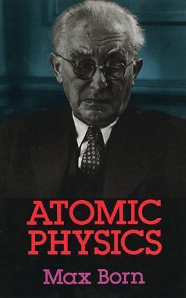 Atomic Physics (Dover Books on Physics and Chemistry)