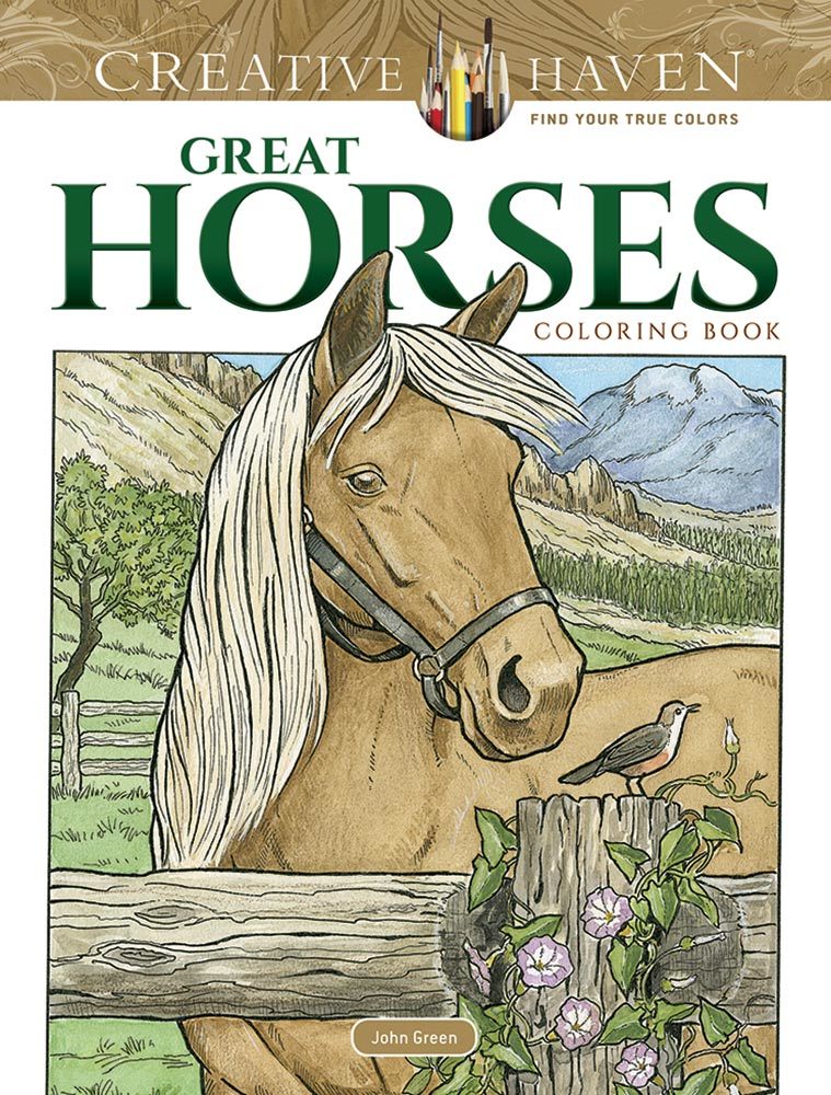 Creative Haven Great Horses Coloring Book (Adult Coloring)