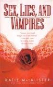 Sex, Lies And Vampires