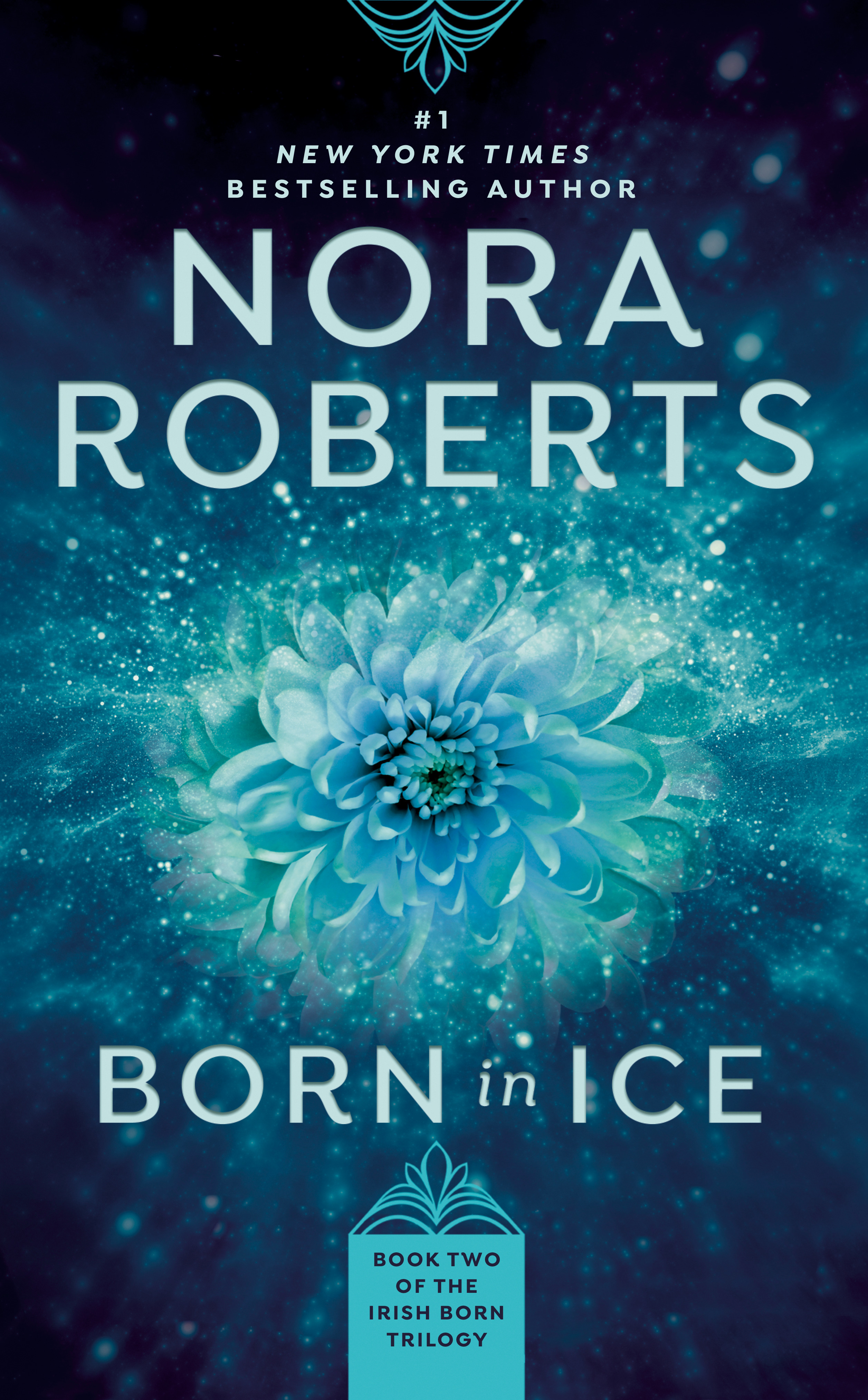 Born in Ice (Irish Born Trilogy, Band 2)