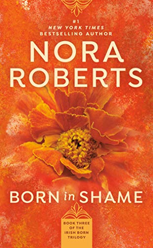 Born in Shame (Irish Born Trilogy, Band 3)