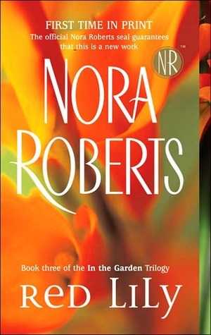 Red Lily (In The Garden Trilogy, Band 3)