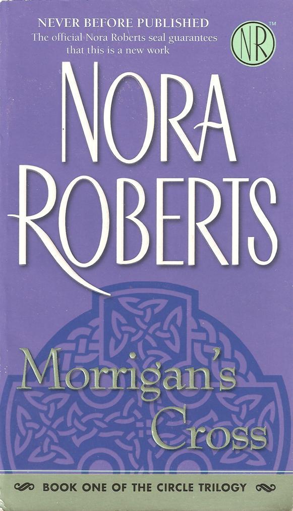 Morrigan's Cross (Circle Trilogy, Band 1)