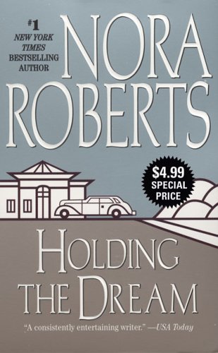 Holding the Dream (Dream Trilogy, Band 2)