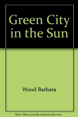 Green City in the Sun