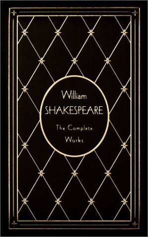 The Complete Works of William Shakespeare