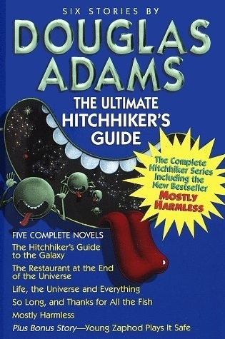 The Ultimate Hitchhiker's Guide to the Galaxy, A Trilogy in Five Parts