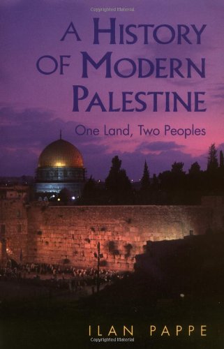 A History of Modern Palestine: One Land, Two Peoples