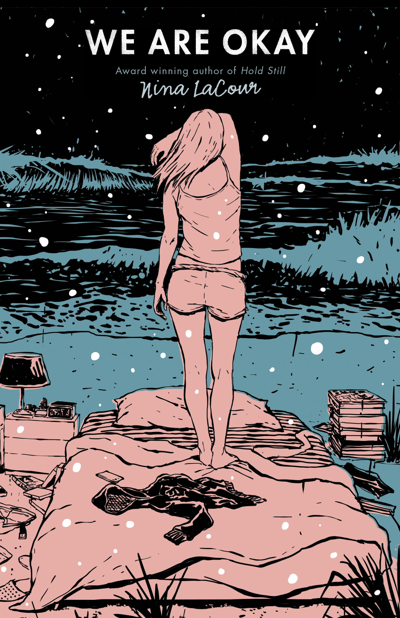 We Are Okay: Nina LaCour