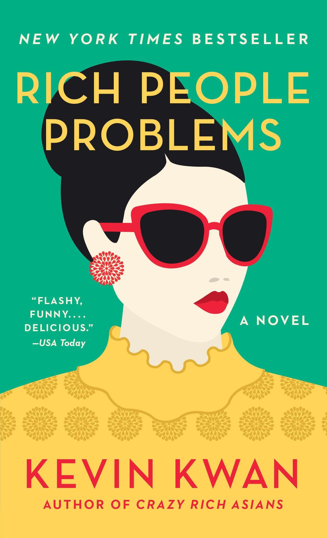 Rich People Problems: A Novel (Crazy Rich Asians Trilogy, Band 3)