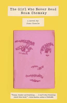 The Girl Who Never Read Noam Chomsky