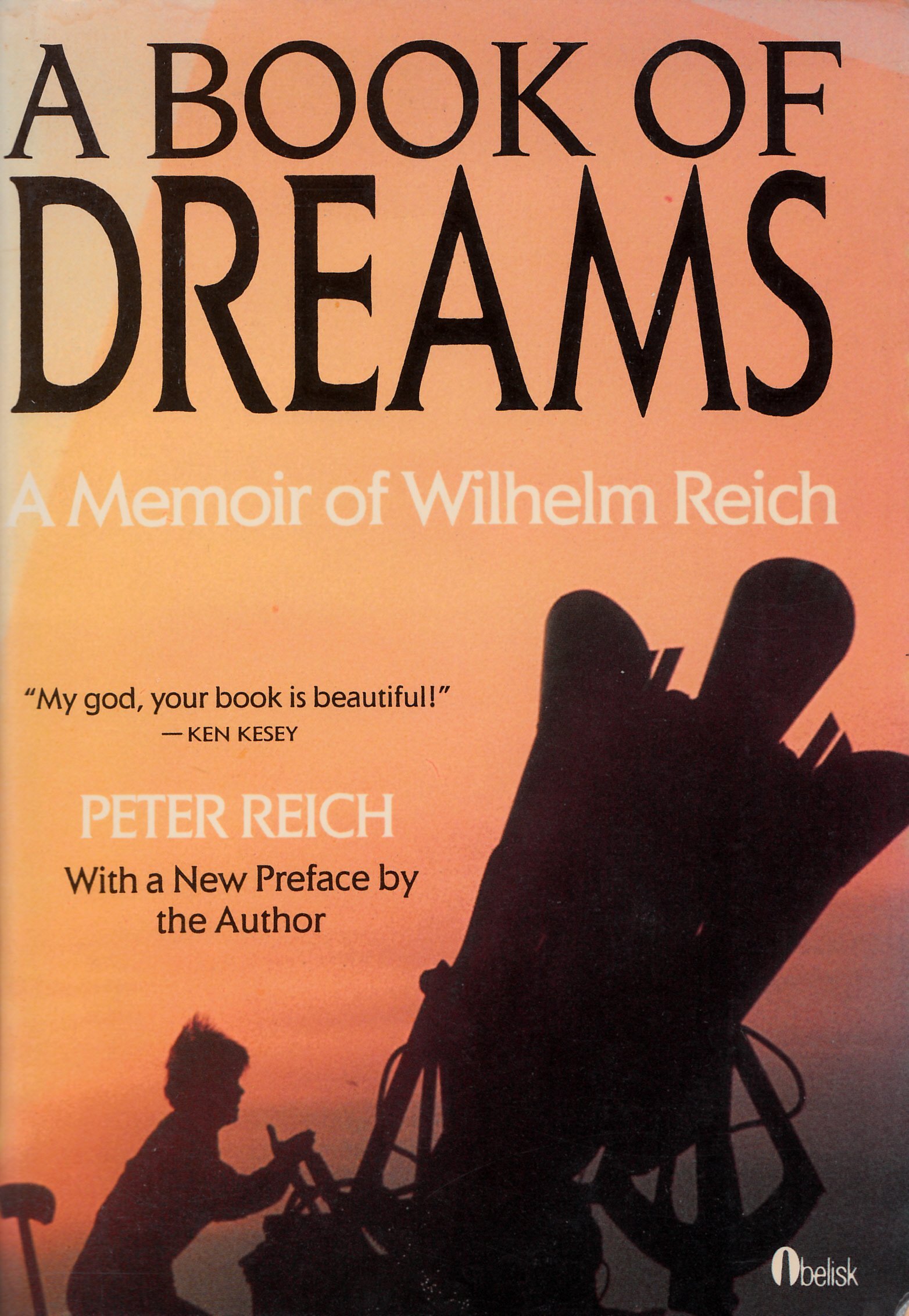 A Book of Dreams: A Memoir of Wilhelm Reich