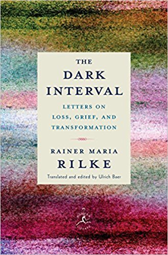 The Dark Interval: Letters on Loss, Grief, and Transformation (Modern Library Classics)