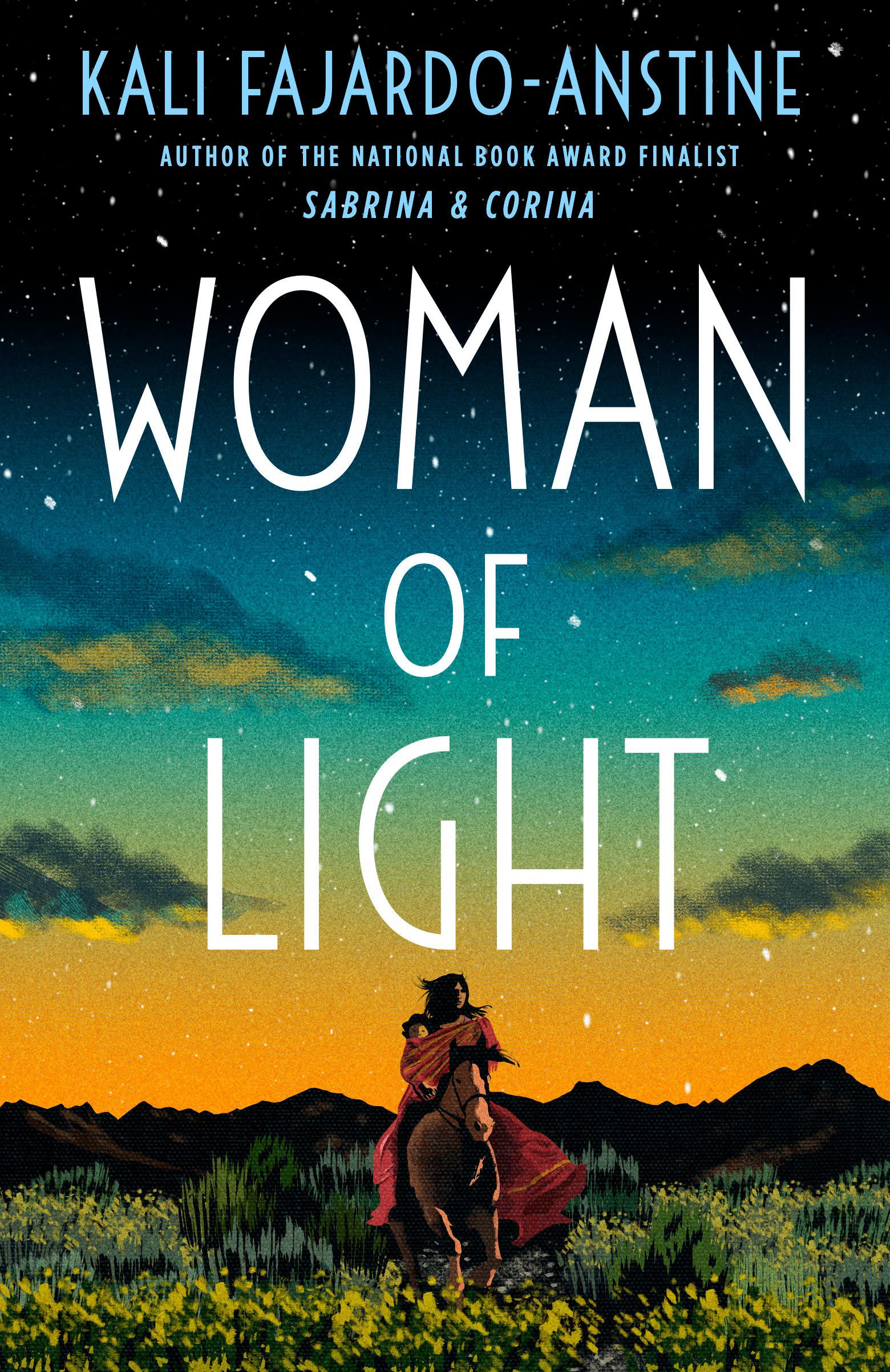 Woman of Light: A Novel