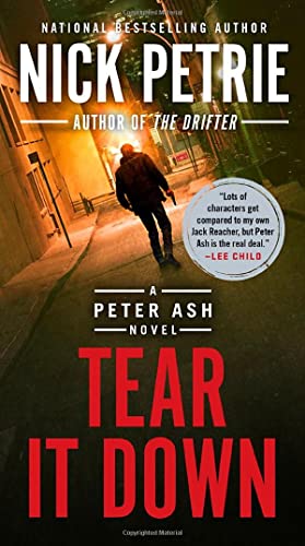 Tear It Down (A Peter Ash Novel, Band 4)