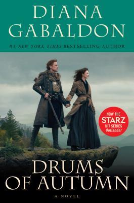 Drums of Autumn (Starz Tie-in Edition): A Novel (Outlander, Band 4)