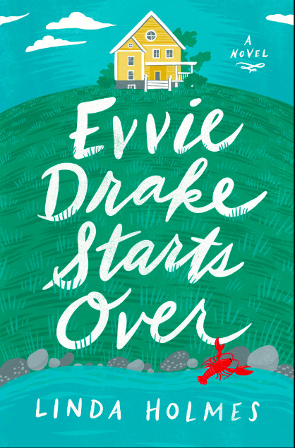 Evvie Drake Starts Over: A Novel
