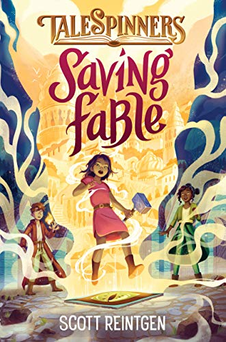 Saving Fable (Talespinners, Band 1)