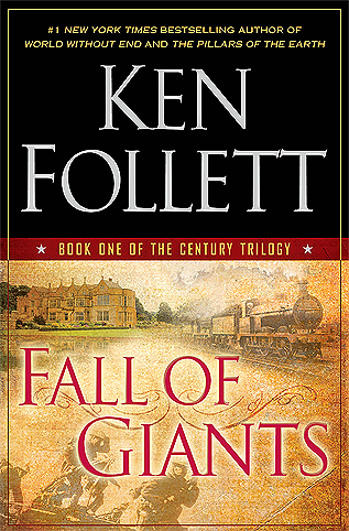 Fall of Giants: Book One of The Century Trilogy
