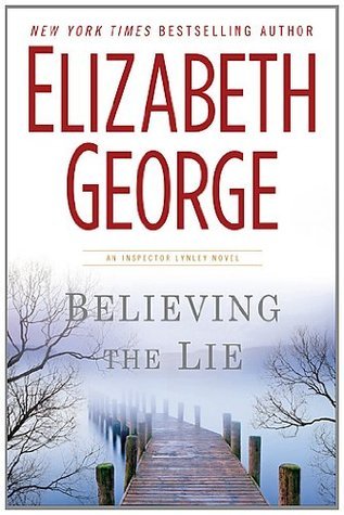 Believing the Lie (Inspector Lynley)