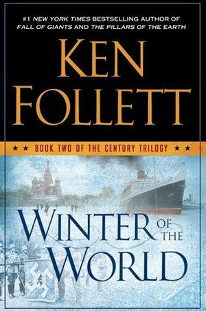 Winter of the world. Book two of the century trilogy