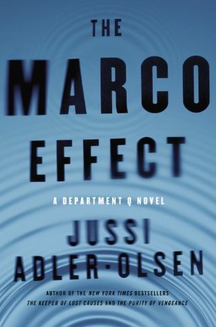 Marco Effect: A Department Q Novel