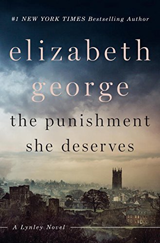 The Punishment She Deserves: A Lynley Novel