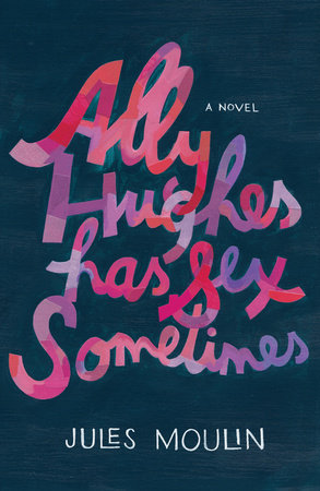 Ally Hughes Has Sex Sometimes