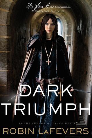 Dark Triumph: His Fair Assassins, Book II