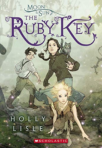 The Ruby Key (Moon and Sun, Band 1)