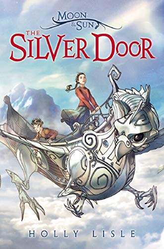 The Silver Door (Moon & Sun, Band 2)