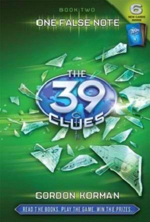 The 39 Clues #2: One False Note [With 6 Game Cards]