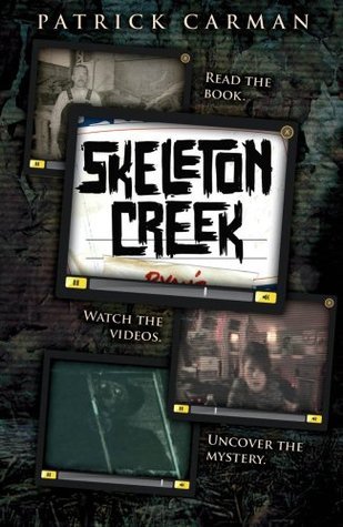 Skeleton Creek (Version may vary) (Skeleton Creek Saga, Band 1)