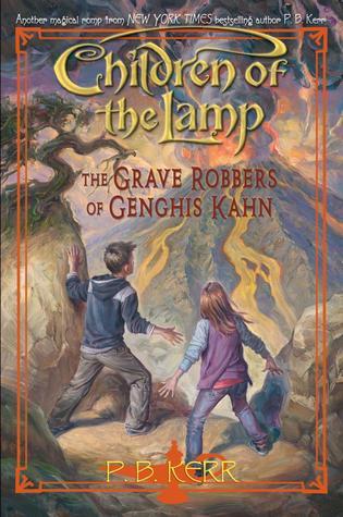 Children of the Lamp #7: The Grave Robbers of Genghis Khan