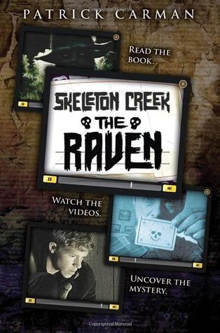 The Raven (Skeleton Creek Saga, Band 4)