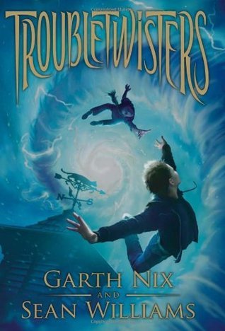 TROUBLETWISTERS BK01 TROUBLETW (Troubletwisters, 1)