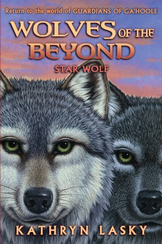 Wolves of the Beyond #6: Star Wolf
