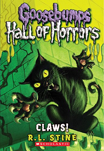 Goosebumps Hall of Horrors #1: Claws! (Goosebumps Horrorland: Hall of Horrors, 1)