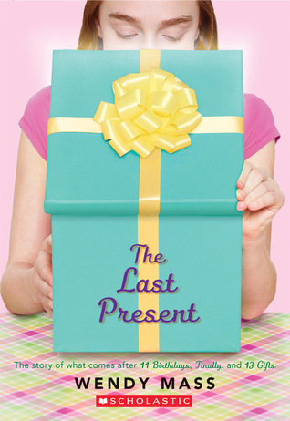 The Last Present: A Wish Novel (Willow Falls, Band 4)