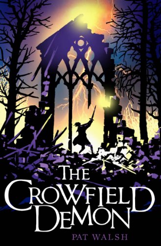 The Crowfield Demon (Crowfield Curse)