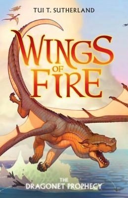 The Dragonet Prophecy (Wings of Fire)