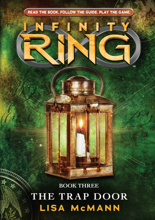 The Trap Door (Infinity Ring, 3, Band 3)