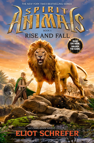 Rise and Fall: Volume 6 (Spirit Animals)